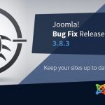 Joomla 3.8.3 Bugfix Release 2 Joomla Bugfix Release 3.8.3