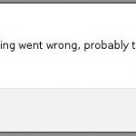 Bareos WebUI Restore Error Something Went Wrong 2 Bareos WebUI Restore Error