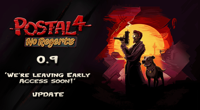 POSTAL 4: No Regerts Update 0.9 2 Postal 4 No Regerts