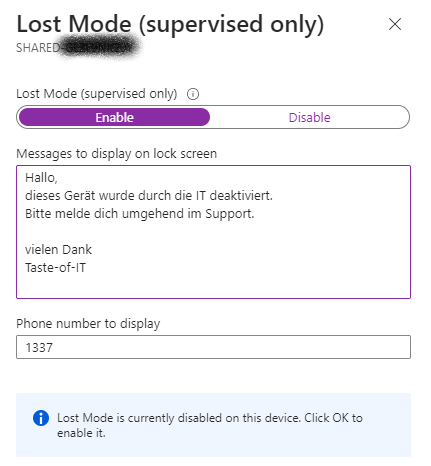 Intune Apple iOS Locate device grayed out and enable Lost Mode - Stolen Device 7 Intune iOS Lost Mode enable Text und TelefonNr.