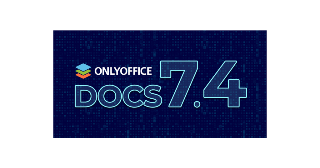 OnlyOffice Editors 7.4